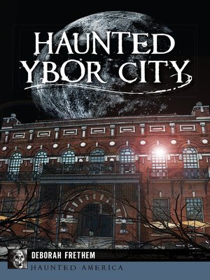 cover image of Haunted Ybor City